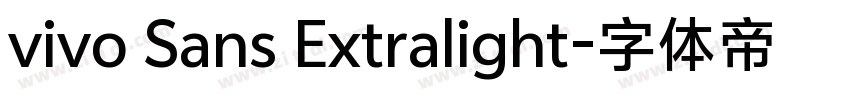vivo Sans Extralight字体转换